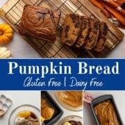 multiple photos of the process of making pumpkin bread.